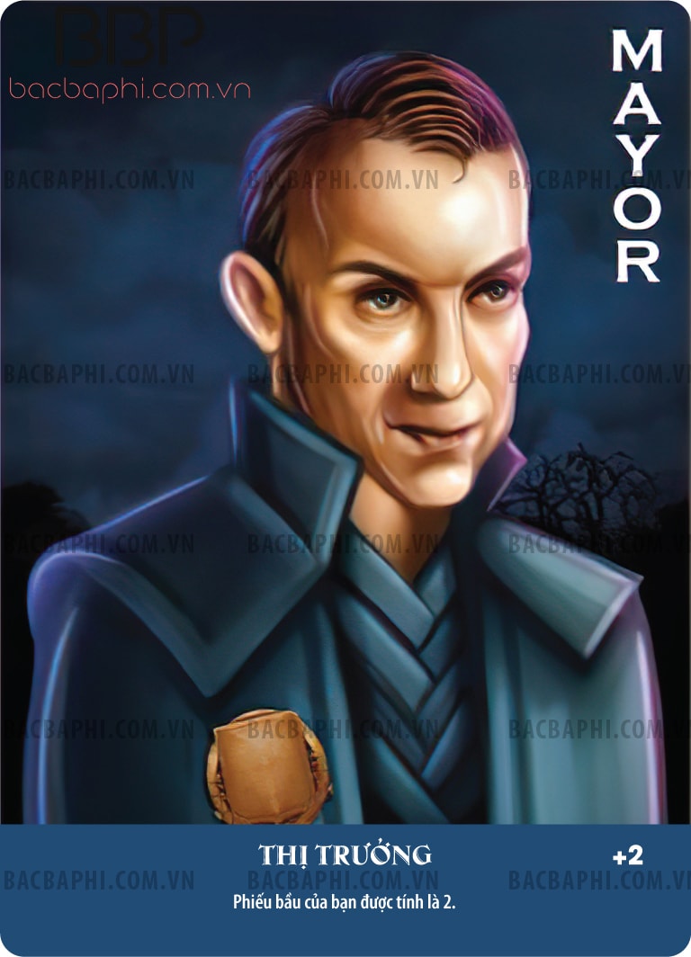 Mayor (Thị trưởng) Mayor (Thị trưởng)
